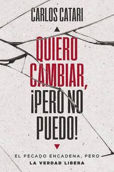 Picture of Quiero Cambiar, ¡Pero No Puedo!
