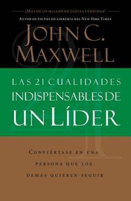 Picture of 21 Cualidades Indispensables de Un Lider, Las