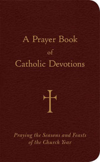 Picture of A Prayer Book of Catholic Devotions