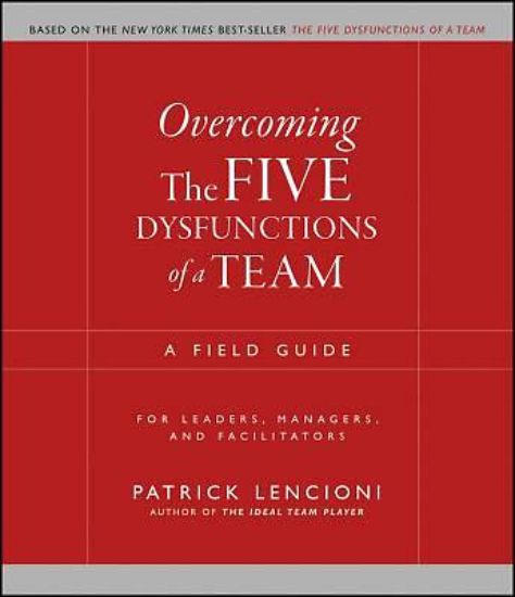 Picture of Overcoming the Five Dysfunctions of a Team