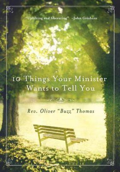 Picture of 10 Things Your Minister Wants to Tell You