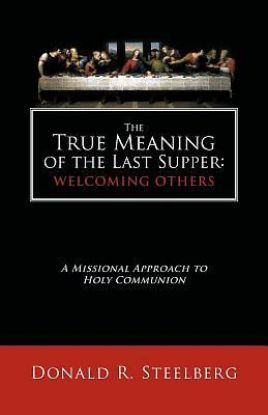 Picture of The True Meaning of the Last Supper
