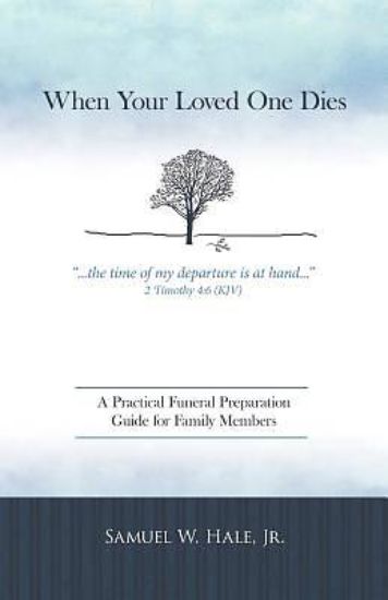 Picture of When Your Loved One Dies