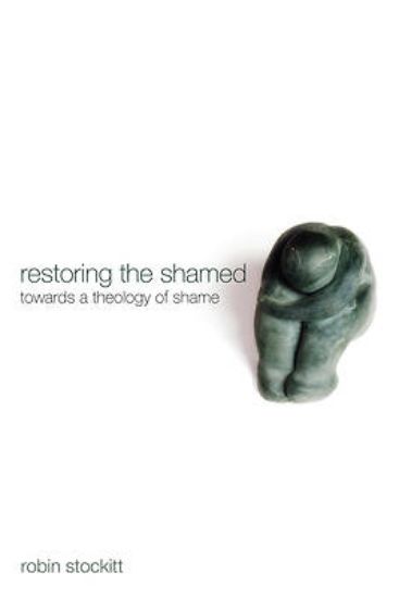 Picture of Restoring the Shamed