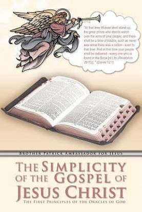 Picture of The Simplicity of the Gospel of Jesus Christ