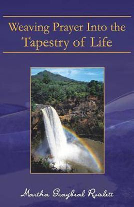 Picture of Weaving Prayer Into the Tapestry of Life