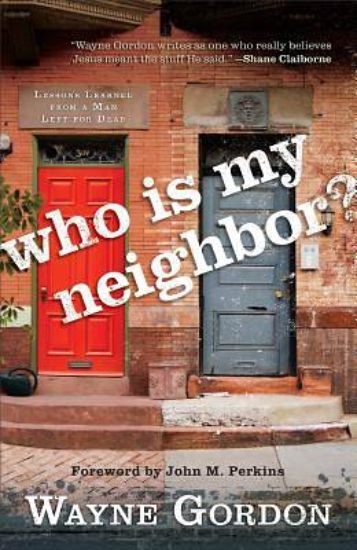 Picture of Who Is My Neighbor?