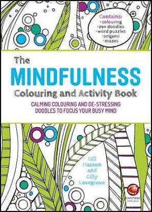Picture of The Mindfulness Colouring and Activity Book