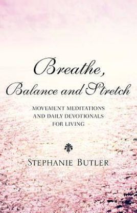 Picture of Breathe, Balance, and Stretch