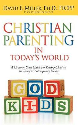 Picture of Christian Parenting in Today's World