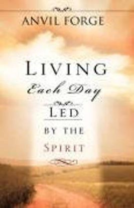 Picture of Living Each Day Led by the Spirit