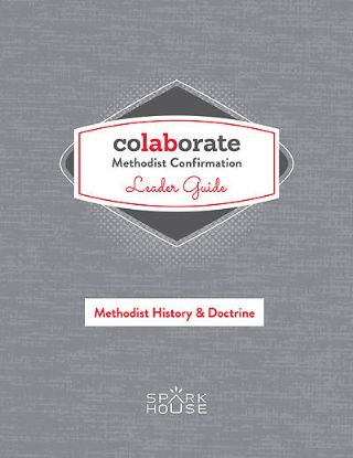 Picture of Colaborate: Methodist Confirmation Leader Guide: Methodist History and Doctrine