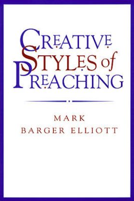 Picture of Creative Styles of Preaching