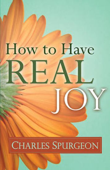 Picture of How to Have Real Joy