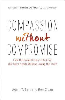 Picture of Compassion Without Compromise