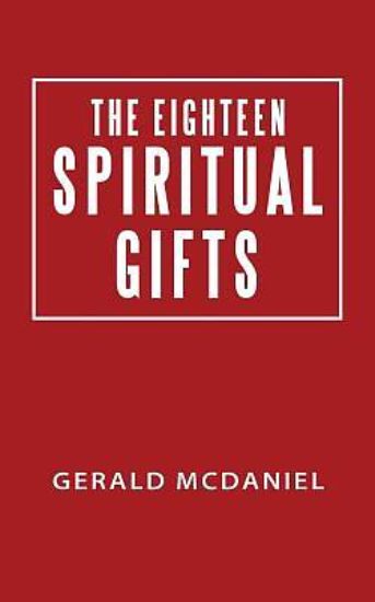 Picture of The Eighteen Spiritual Gifts