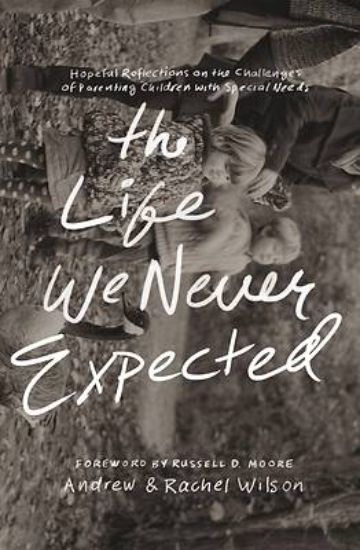 Picture of The Life We Never Expected