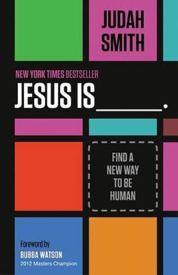 Picture of Jesus Is ___.