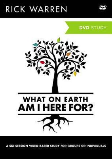 Picture of What on Earth Am I Here For? A DVD Study