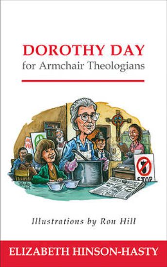 Picture of Dorothy Day for Armchair Theologians