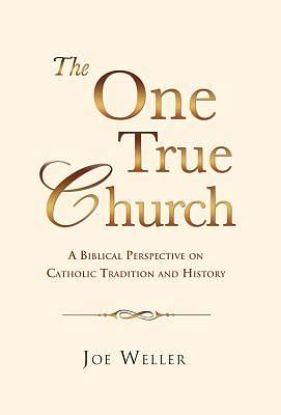 Picture of The One True Church