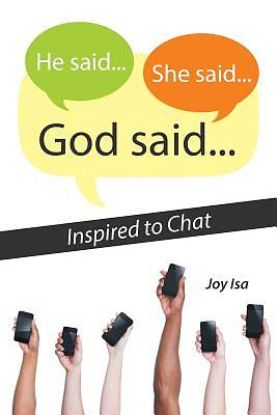 Picture of He Said...She Said...God Said...