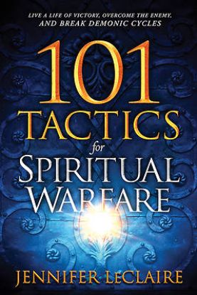 Picture of 101 Tactics for Spiritual Warfare