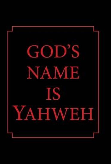 Picture of God's Name Is Yahweh