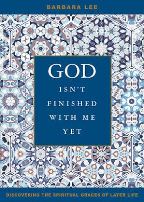 Picture of God Isn't Finished with Me Yet