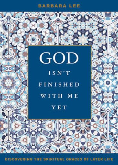 Picture of God Isn't Finished with Me Yet