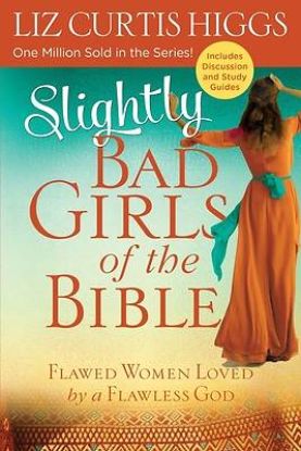 Picture of Slightly Bad Girls of the Bible