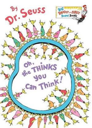 Picture of Oh, the Thinks You Can Think!