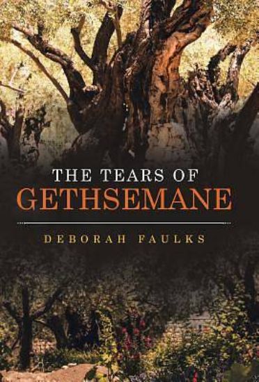 Picture of The Tears of Gethsemane