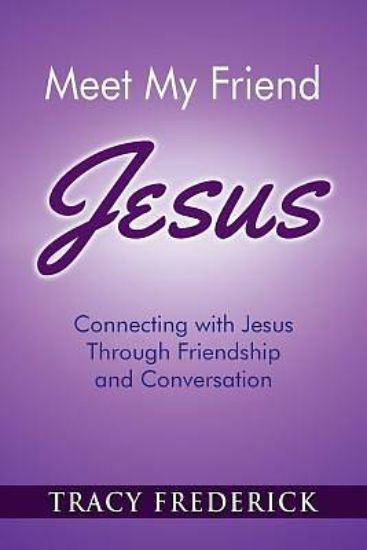 Picture of Meet My Friend Jesus