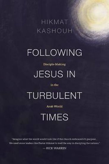 Picture of Following Jesus in Turbulent Times