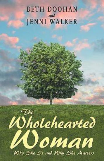 Picture of The Wholehearted Woman