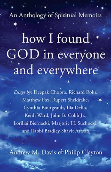 Picture of How I Found God in Everyone and Everywhere
