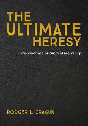 Picture of The Ultimate Heresy