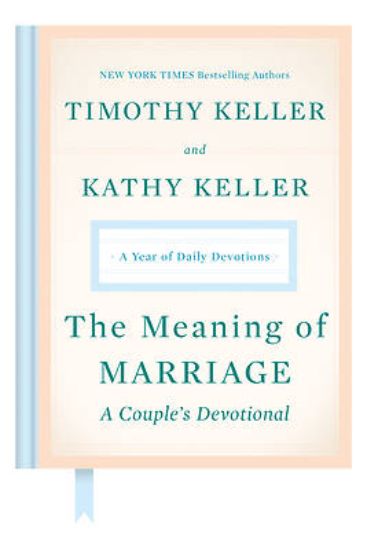 Picture of The Meaning of Marriage: A Couple's Devotional