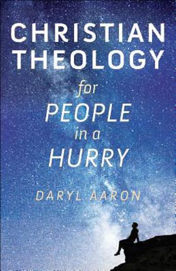 Picture of Christian Theology for People in a Hurry