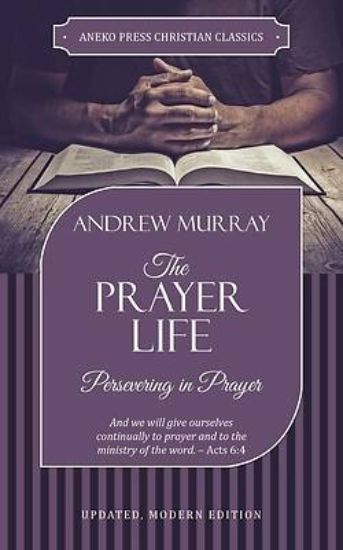 Picture of The Prayer Life