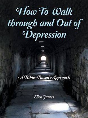 Picture of How to Walk Through and out of Depression