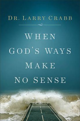 Picture of When God's Ways Make No Sense