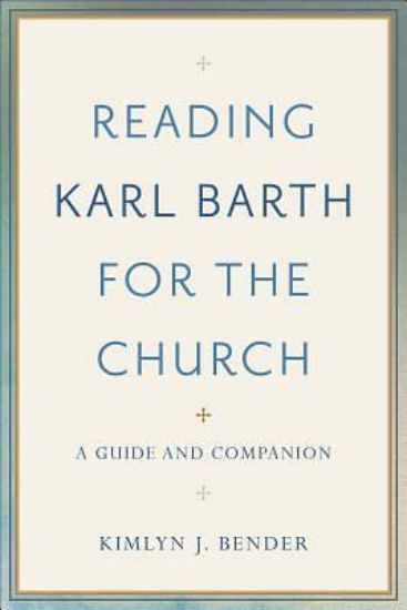 Picture of Reading Karl Barth for the Church