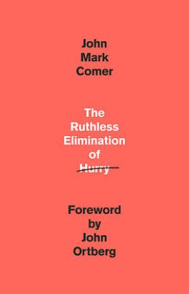 Picture of The Ruthless Elimination of Hurry