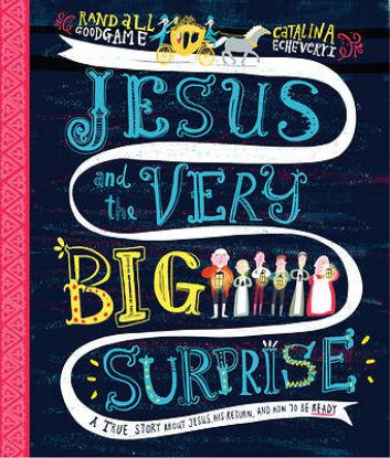 Picture of Jesus and the Very Big Surprise