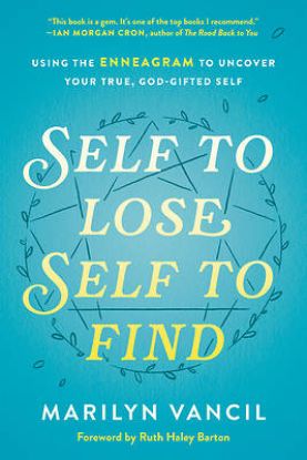 Picture of Self to Lose Self to Find