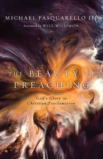 Picture of The Beauty of Preaching
