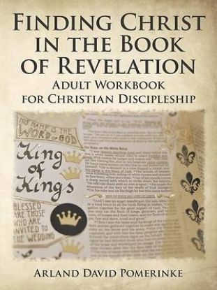 Picture of Finding Christ in the Book of Revelation