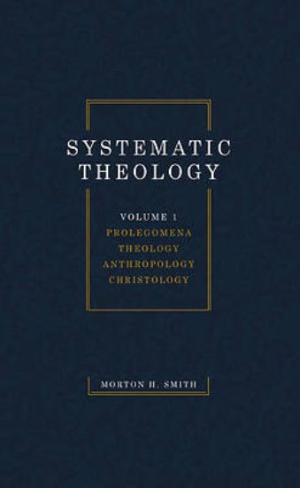 Picture of Systematic Theology, Volume One